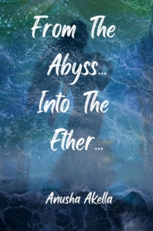 From The Abyss.. Into The Ether..