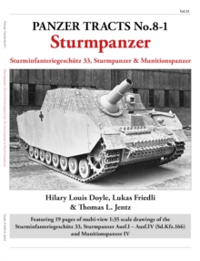 Panzer Tracts No.8-1: Sturmpanzer Hilary Doyle