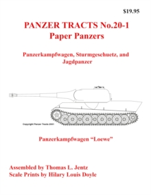 Panzer Tracts No.20-1: Paper Panzers