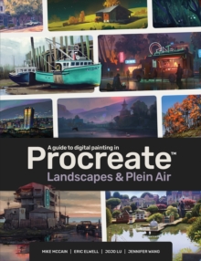 3DTotal Publishing Guide To Digital Painting In Procreate, Landscapes & Plein Air