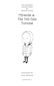 Miranda & The Tell - Tale Tortoise