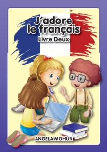 J'adore le francais : Livre 2