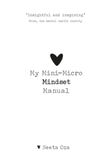 My Mini-Micro Mindset Manual