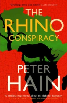 The Rhino Conspiracy, Hardback Book The Rhino Conspiracy, Hardback Book
