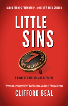 Little Sins : A Novel of Suspense and Betrayal