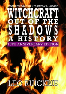 Witchcraft Out Of The Shadows: A History