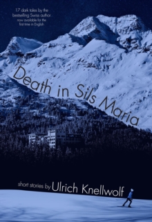 Death in Sils Maria