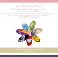 Our Humanity@Work Working with the 7cs