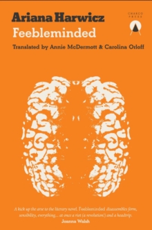 Feebleminded, Paperback / softback Book Feebleminded, Paperback / softback Book
