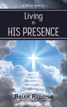 Living In His Presence