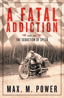 A Fatal Addiction : The Seduction of Speed