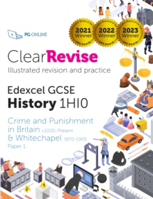 ClearRevise Edexcel GCSE History 1HI0 Crime and Punishment in Britain