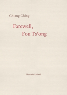 Farewell, Fou Ts'ong