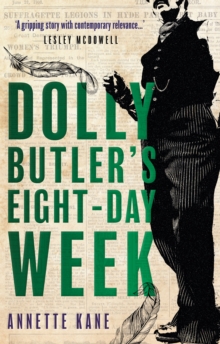 Dolly Butler's Eight-Day Week