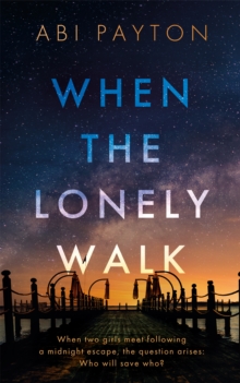 When the Lonely Walk