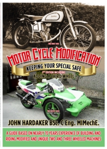 Motor Cycle Modification 2nd Edition : Keeping Your Special Safe