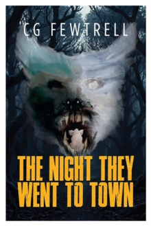The Night They went to Town