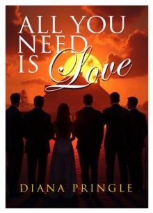 All You Need Is Love