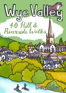 Wye Valley - 40 Hill and Riverside walks : Pocket Mountains