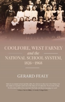 Coolfore, west Farney and the National School System, 18261968