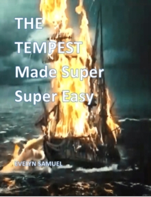 The Tempest : Made Super Super Easy