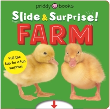 Farm (Slide & Surprise!) : Pull the tabs for a fun farm surprise