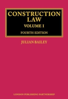 Construction Law : Fourth Edition