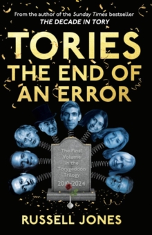 Tories: The End of an Error