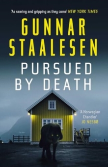 Pursued by Death : The breathtakingly tense new Varg Veum thriller