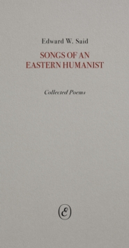 Songs of an Eastern Humanist