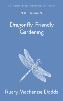 Dragonfly-Friendly Gardening