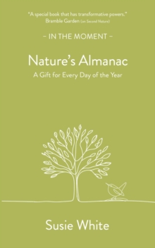 Nature's Almanac : A Gift for Every Day of the Year
