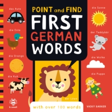 Point and Find First German Words : With over 100 words