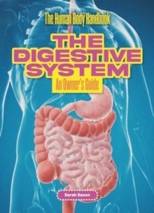 The Digestive System : An Owner's Guide