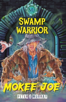 Mokee Joe : Swamp Warrior 5