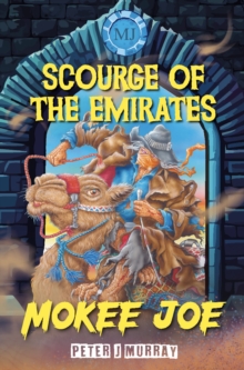 Mokee Joe : Scourge of the Emirates 6
