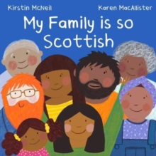 My Family is so Scottish