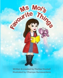 Ms Mol's Favourite Things