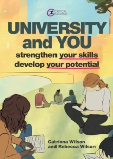 University and You : Strengthening your skills and developing your potential