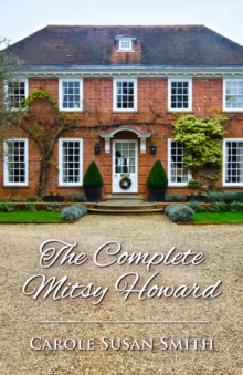 The Complete Mitsy Howard