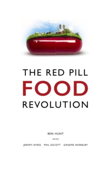 The Red Pill Food Revolution