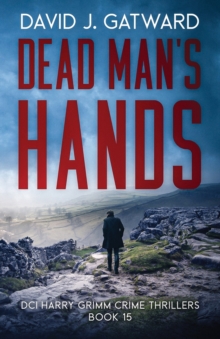Dead Man's Hands David J Gatward