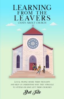 LEARNING FROM THE LEAVERS : Chats about Church