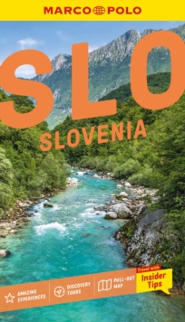 Marco Polo Slovenia Pocket Travel Guide : Pull-out Map | Local Knowledge | Covers: Ljubljana, Lake Bled, Piran, Postojna Caves and more