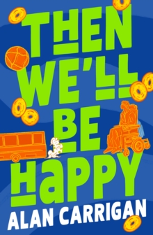 Then We'll Be Happy