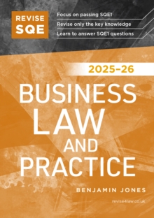 Revise SQE Business Law and Practice 2025/26 : SQE1 Revision Guide