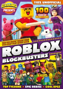 Roblox Blockbusters : The 100 Bloxy Games That You Must Play Right Now!