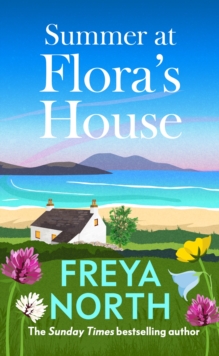 Summer at Flora's House