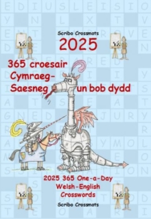 2025 365 croesair Cymraeg-Saesneg Un bob dydd : 2025 365 One-a-day Welsh-English Crosswords