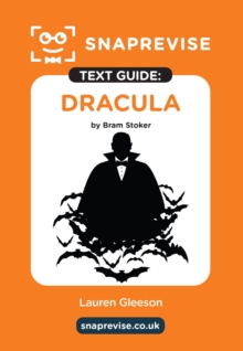 SnapRevise Dracula Text Guide for English Literature
